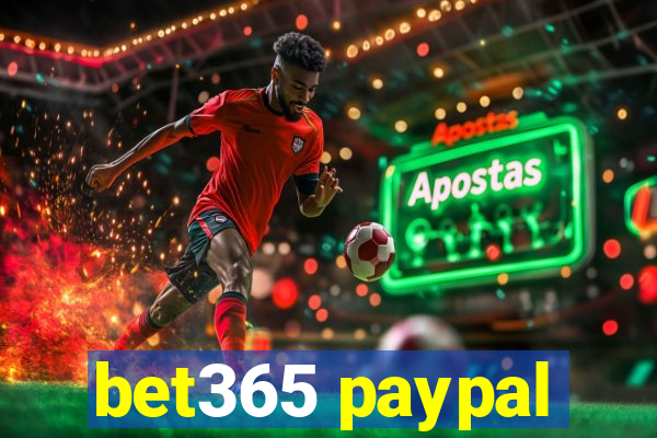 bet365 paypal